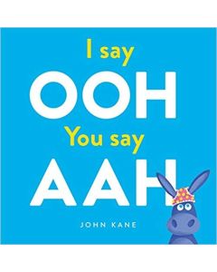 I Say Ooh You Say Aah Book