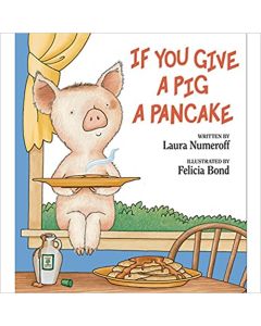 If You Give A Pig A Pancake