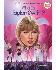 WHO IS TAYLOR SWIFT