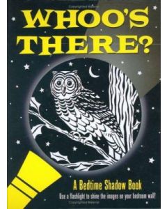 Whoo's There<br>Shadow Book