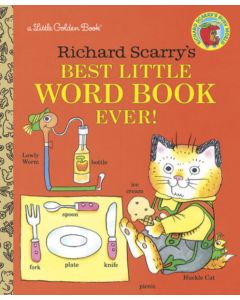 Richard Scarry's Best Little <br>Word Book Ever