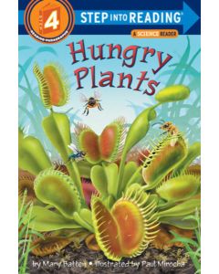Hungry Plants<br>Step into Reading