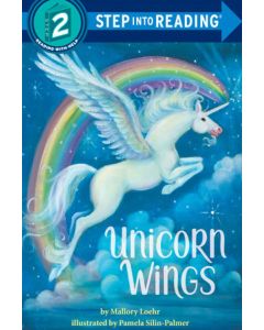 Unicorn Wings<br>Step into Reading