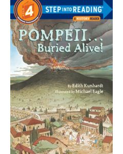 Pompeii Buried Alive!<br>Step into Reading
