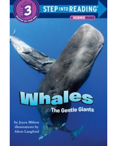 Whales: The Gentle Giants<br>Step into Reading