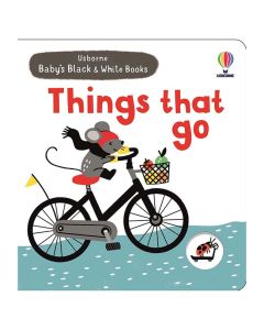Baby's Black and White Books <br><br>Things That Go-4
